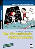  Der Französisch-Führerschein: 2. bis 4. Klasse (Bergedorfer® Führerscheine) ( 16. Dezember 2013 )