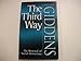The Third Way: The Renewal of Social Democracy