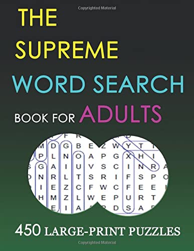 The Supreme Word Search Book for Adults: 450 Large-Print Puzzles ...