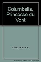 Columbella, princesse du vent 2748012828 Book Cover