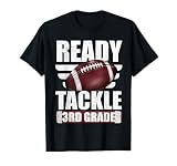 Im Ready to Tackle 3rd Grade Football First Day Boys Men T-Shirt