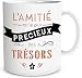 Mug Ceramique "L'amitié est le plus précieux des trésors"
