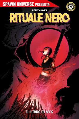 Spawn Universe presenta: Rituale nero 1: Il libro di Nyx (Italian Edition)