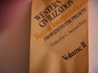 From 1715 to the Present (Western Civilization Recent Interpretations, Vol 2) 0690874707 Book Cover