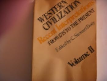 Paperback From 1715 to the Present (Western Civilization Recent Interpretations) Book