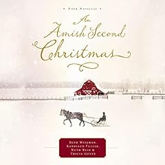 An Amish Second Christmas Audiolibro Por Beth Wiseman, Kathleen Fuller, Ruth Reid, Tricia Goyer arte de portada