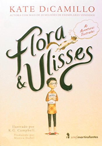 Flora e Ulisses. As Aventuras Ilustradas [Portuguese] 8578278658 Book Cover