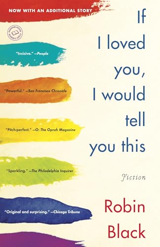 If I Loved You, I Would Tell You This: Fiction