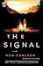 The Signal: A Novel