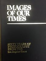 Images of our times. 0810911221 Book Cover