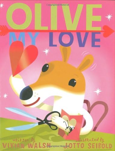 Olive, My Love 0439743397 Book Cover