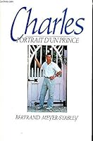 Charles, portrait d'un prince 2010181093 Book Cover