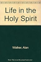 Life in the Holy Spirit 0881770361 Book Cover