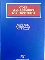 Cost Management for Hospitals 0871896370 Book Cover