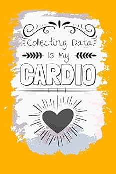 6 Collecting Data Is My Cardio: Notebook : Dot Grid 120 Pages : Gift For Board Certified Behavior Analysis BCBA Specialist, BCBA-D ABA BCaBA RBT