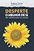 Desperte o Melhor de Si!: Uma jornada rumo ao sucesso