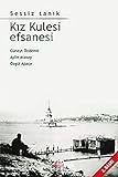  Kiz Kulesi Efsanesi: Sessiz Tanik