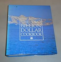 The Two Billion Dollar Cookbook 0963044001 Book Cover