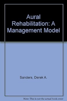Hardcover Aural Rehabilitation: A Management Model Book