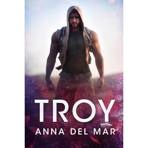 Troy Audiobook By Anna del Mar cover art