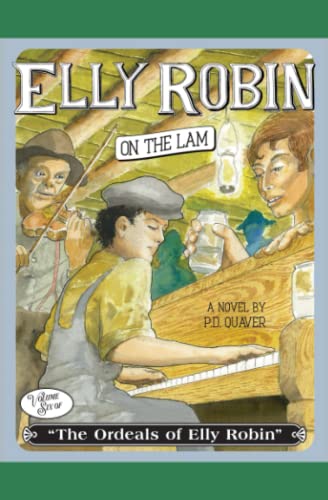 Elly Robin on the Lam (The Ordeals of Elly Robin)
