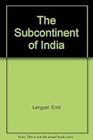 Subcontinent of India B001QHUN0I Book Cover