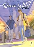 Run Wild: Sa Ye (Novel) Vol. 5