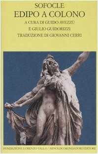 Edipo a Colono. Testo Greco a Fronte