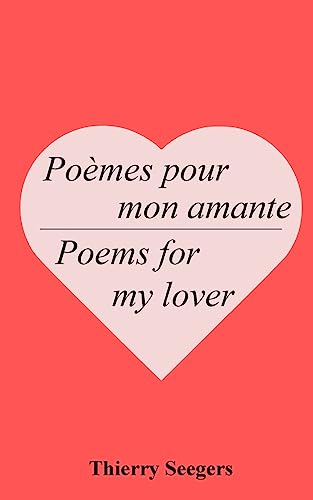 Poèmes pour mon amante | Poems for my lover