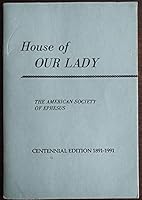 House of our Lady, "Meryem ana evi": The story of the Virgin Mary's last years B0006RA25A Book Cover