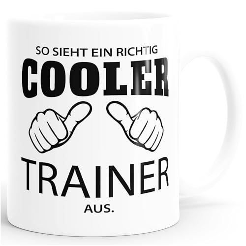 MoonWorks So sieht ein richtig ein richtig cooler (style_variation) aus Tasse Berufe Weiss unisize