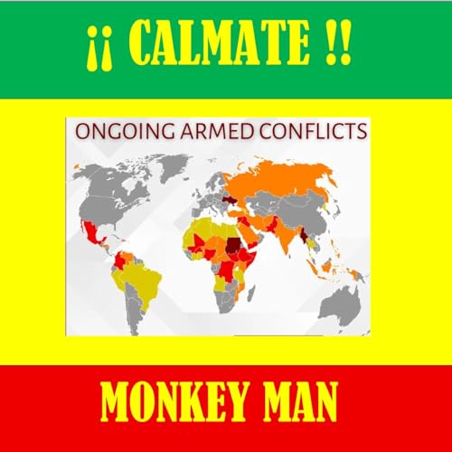 Episodio 82. &iexcl;&iexcl;CALMATE MONKEY MAN!!