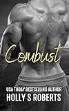 combustible cohetes caseros  Combust: Desert Mafia (A Hotter Than Hell Novel Book 6) (English Edition)