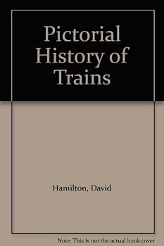 Hardcover Pictorial History of Trains Book