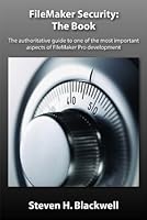 FileMaker Security: The Book 0976707101 Book Cover