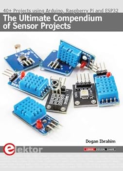 Paperback The Ultimate Compendium of Sensor Projects Book