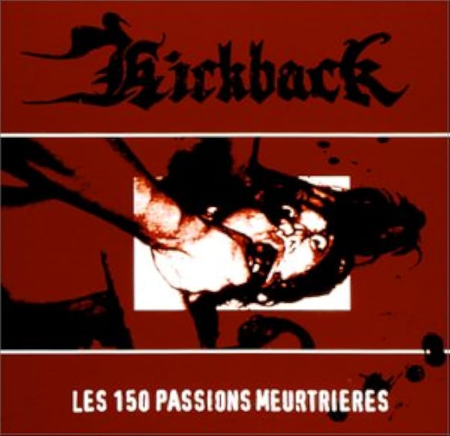 洋楽 The 150 Murderous Passions cd Les 150 Passions Meurtrières: Kickback, Profecy: Amazon.fr