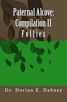 Paperback Paternal Alcove: Compilation II: Follies Book