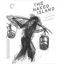 The Naked Island The Criterion Collection [Blu-ray]