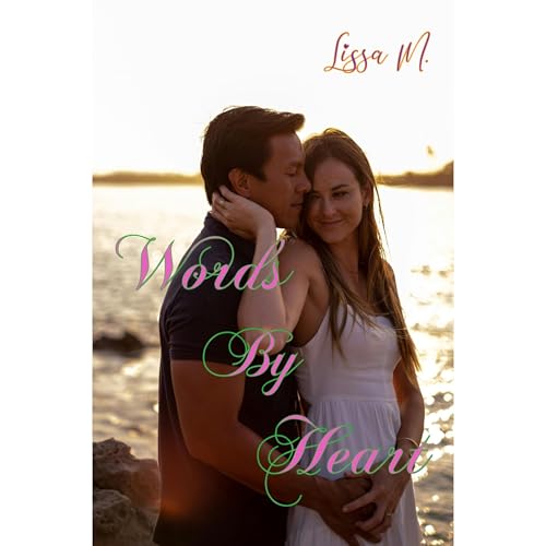 Words By Heart Audiolibro Por Lissa M. arte de portada