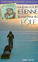 Le marcheur du Pôle 2221052277 Book Cover