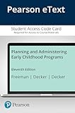 Planning and Administering Early Childhood Programs -- Enhanced Pearson eText