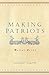 Making Patriots