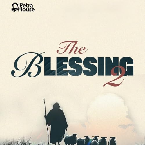 The Blessing (Part 2)