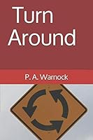 Turn Around 1791601367 Book Cover