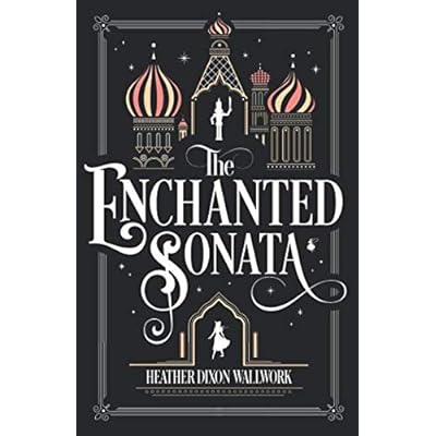 The Enchanted Sonata
