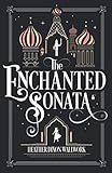 The Enchanted Sonata