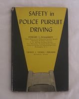 Safety in Police Pursuit Driving B0000CL14O Book Cover