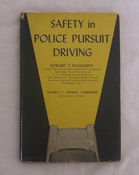 Hardcover Safety in Police Pursuit Driving Book