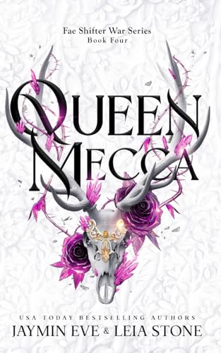 Queen Mecca (Fae Shifter War Series) 1981814841 Book Cover